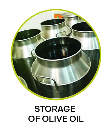 Storage of Olive Oil